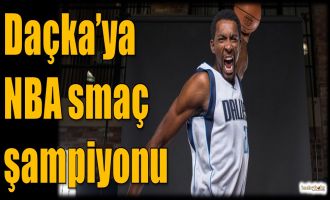 Daçka'ya NBA Smaç Şampiyonu