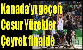 Kanada'yı geçen Cesur Yürekler çeyrek finalde